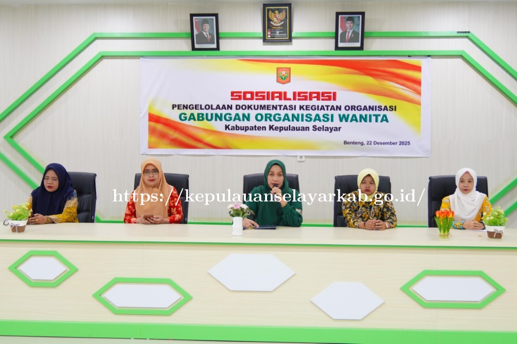 GOW Selayar Gelar Sosialisasi Pengelolaan Dokumentasi Kegiatan Organisasi